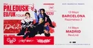 Paledusk EU/UK Tour 2026