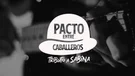 Pacto Entre Caballeros - Tributo a Sabina