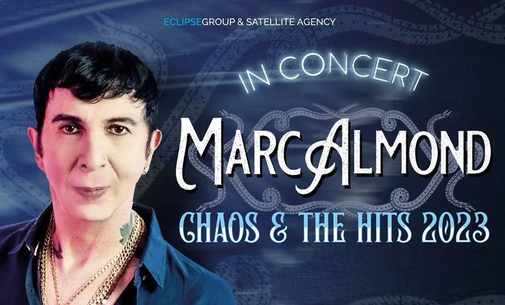 Marc Almond - Chaos & The Hits 2023