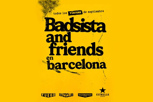 Badsista & Friends : Badsista + Josey Rebelle + Lechuga Zafiro