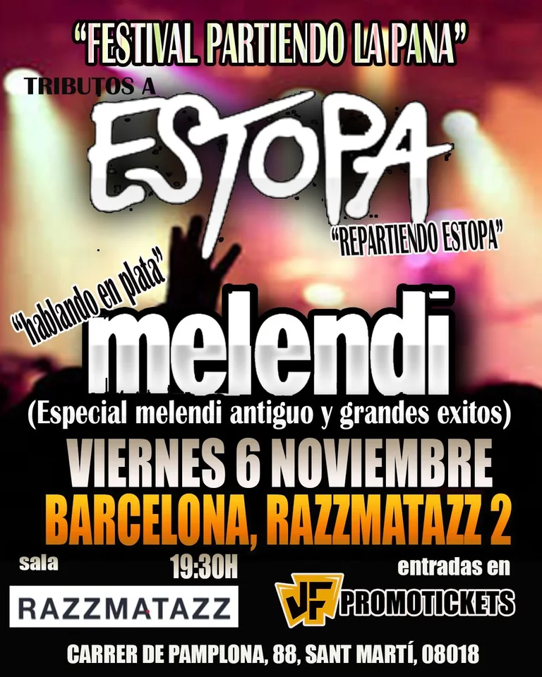 Festival Partiendo La Pana - Tributos a Estopa y Melendi