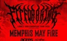 Fit For A King + Memphis May Fire + Acres + 156/Silence